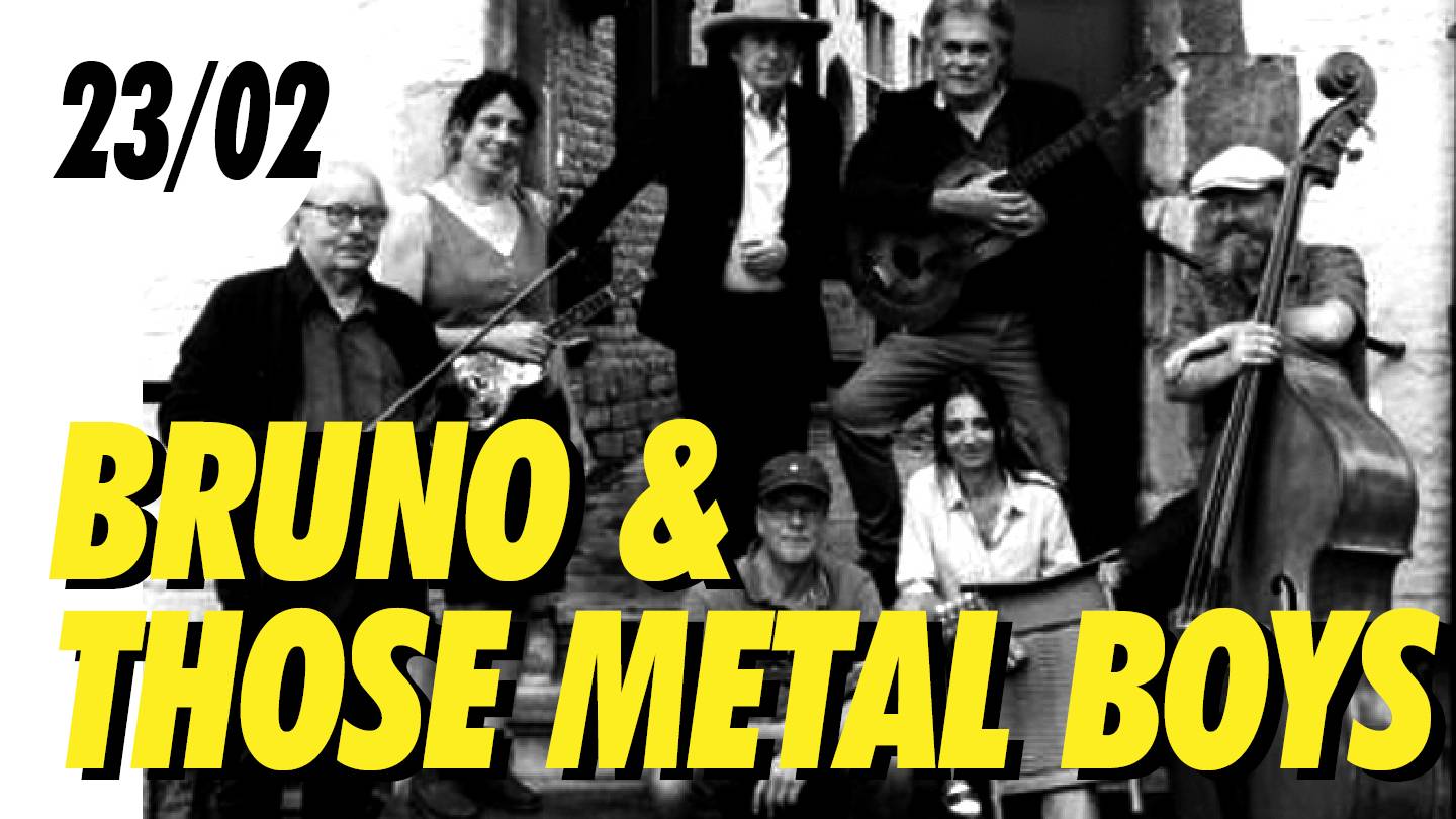 Bruno & Those Metal Boys